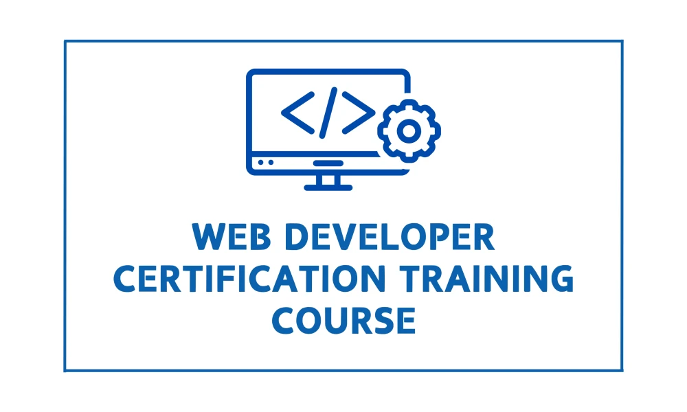 Web Developer Certification Training