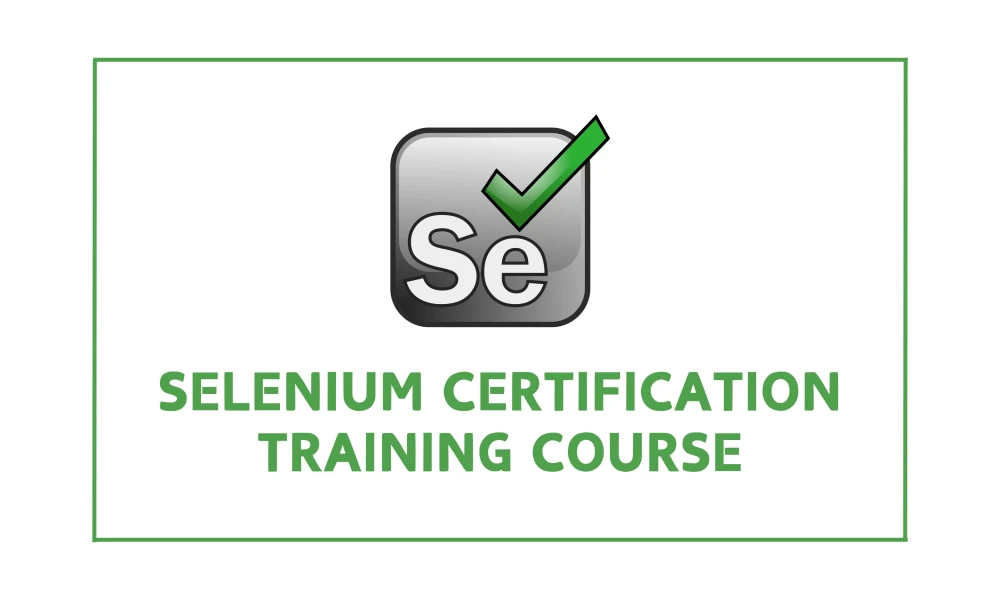 Selenium Certification Training Course 