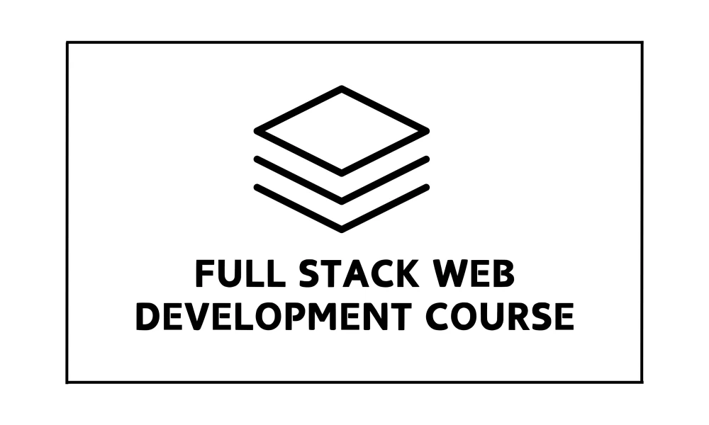 Full Stack Web Development Course